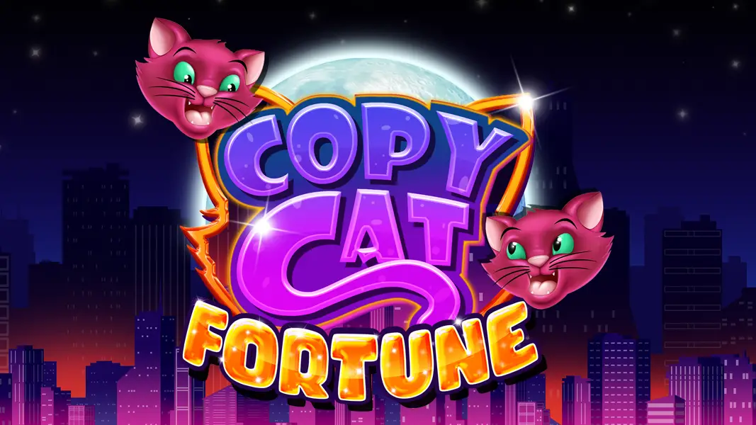 Copy Cat Fortune Slots New Game